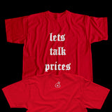HK LETS TALK PRICES T-Shirt